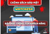 Chính Sách Bảo Mật