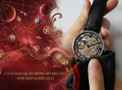 Cách bảo quản đồng hồ đeo tay khi không dùng an toàn và hiệu quả