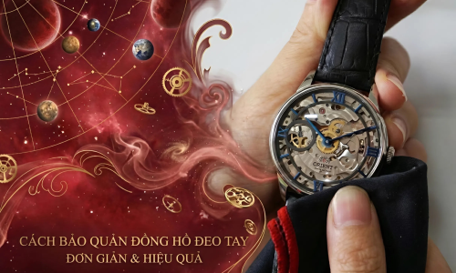 Cách bảo quản đồng hồ đeo tay khi không dùng an toàn và hiệu quả