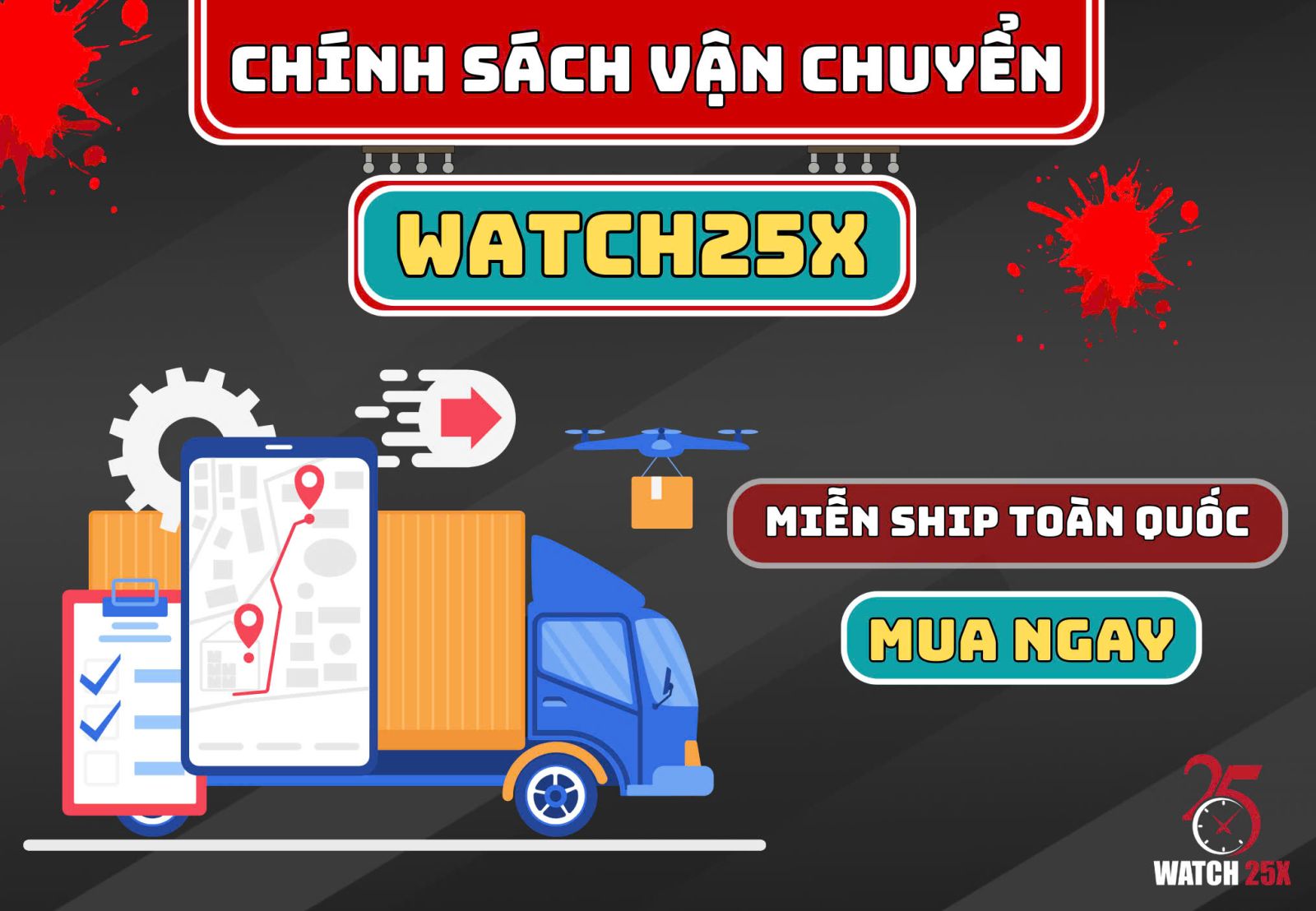 Chính sách vận chuyển watch25x